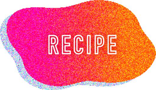 RECIPE